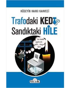 Trafodaki Kedi Sandıktaki Hile