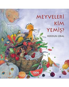 Meyveleri Kim Yemiş?