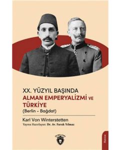 Xx.Yüzyıl Başında Alman Emperyalizmi Ve Türkiye