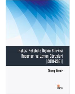 Haksız Rekabete İlişkin Bilirkişi Raporları ve Uzman Görüşleri
