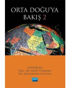 Orta Doğu’ya Bakış 2