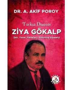 Türkçü Düşünür Ziya Gökalp