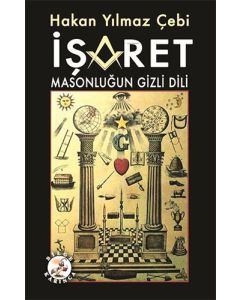 İşaret - Masonluğun Gizli Dili