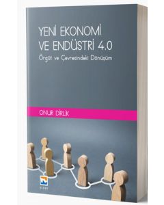 Yeni Ekonomi ve Endüstri 4.0