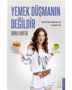 Yemek Düşmanın Değildir