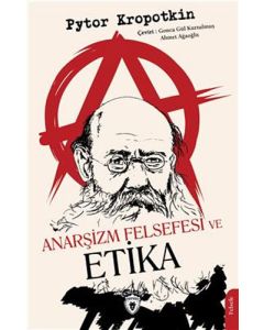 Anarşizm Felsefesi ve Etika