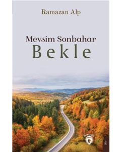Mevsim Sonbahar - Bekle