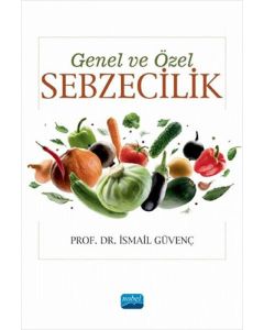 Genel ve Özel Sebzecilik
