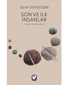 Son ve İlk İnsanlar