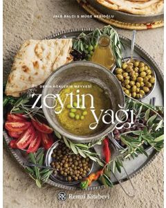 Derin Köklerin Meyvesi - Zeytinyağı (Ciltli)