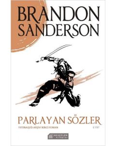 Parlayan Sözler 2. Cilt - Fırtınaışığı Arşivi İkinci Roman
