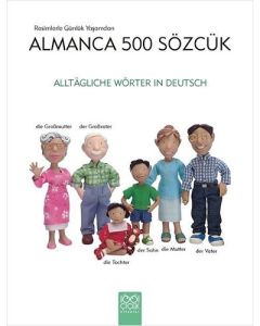 Resimlerle Günlük Yaşamdan Almanca 500 Sözcük
