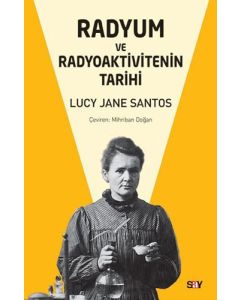 Radyum ve Radyoaktivitenin Tarihi