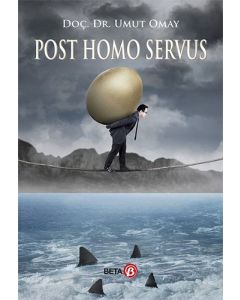 Post Homo Servus