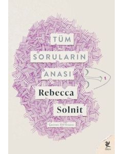 Tüm Soruların Anası