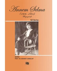 Annem Selma (1906-1991)