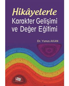 Hikayelerle Karakter Gelişimi ve Değer Eğitimi