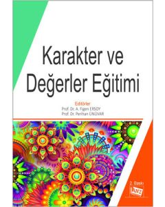 Karakter ve Değerler Eğitimi