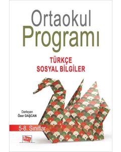 Ortaokul Programı 5-8. Sınıflar: Türkçe-Sosyal Bilgiler