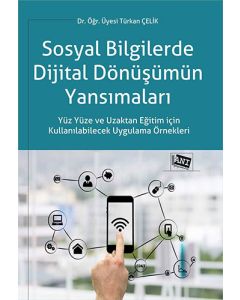 Sosyal Bilgilerde Dijital Dönüşümün Yansımaları