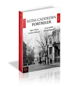 Bizim Caddeden Portreler