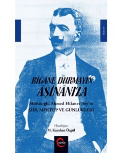 Bigane Durmayın Aşinanıza