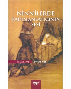 Ninnilerde Kadın Anlatıcının Sesi