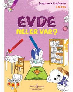 Evde Neler Var?