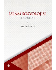 İslam Sosyoloji Denemeler 2