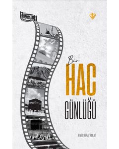 Bir Hac Günlüğü