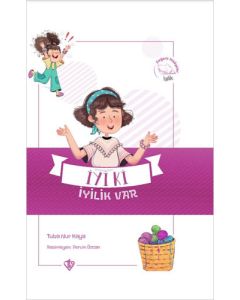 Değerli Hikayeler İyilik -  İyi ki İyilik Var 