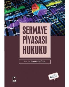 Sermaye Piyasası Hukuku (Ciltli)