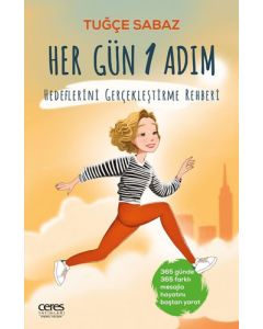 Her Gün 1 Adım - Hedeflerini Gerçekleştirme Rehberi