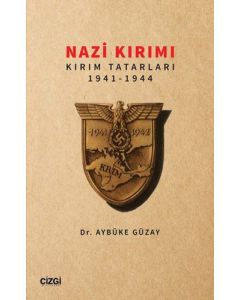 Nazi Kırımı - Kırım Tatarları 1941-1944