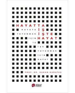 Hayatta İş İşte Hayat