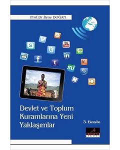 Devlet ve Toplum Kuramlarına Yeni Yaklaşımlar
