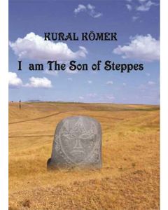 I Am The Son Of Steppes