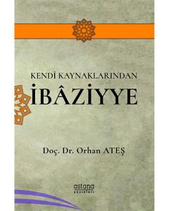 Kendi Kaynaklarından İbâziyye