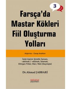 Farsça'da Mastar Kökleri Fiil Oluşturma Yolları - İleri Seviye