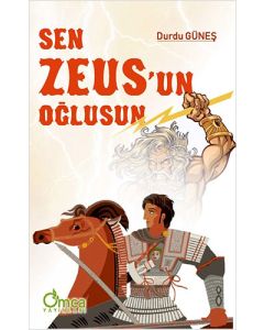 Sen Zeus'un Oğlusun