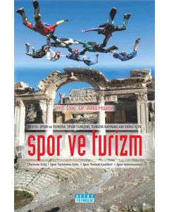 Besyo: Spor ve Turizmi Spor Turizmi, Turizm Kaynakları Dersi İçin Spor ve Turizm