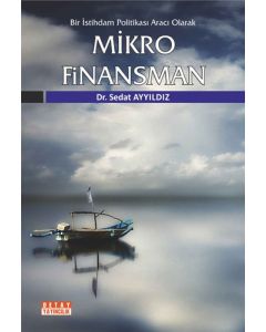 Bir İstihdam Politikası Aracı Olarak Mikro Finansman