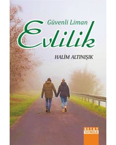 Güvenli Liman Evlilik