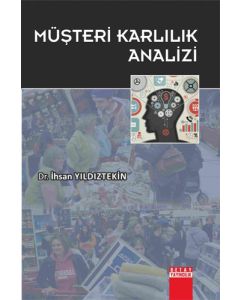 Müşteri Karlılık Analizi