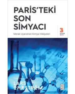 Paris'teki Son Simyacı - Merak Uyandıran Kimya Hikayeleri 