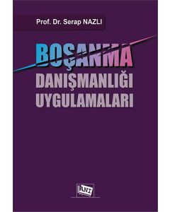 Boşanma Danışmanlığı Uygulamaları