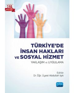 Türkiye’de İnsan Hakları ve Sosyal Hizmet 