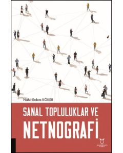 Sanal Topluluklar ve Netnografi