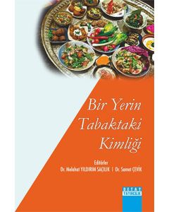 Bir Yerin Tabaktaki Kimliği