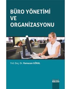 Büro Yönetimi ve Organizasyonu